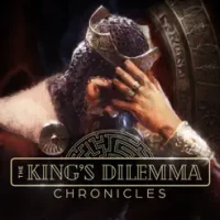 The King's Dilemma: Chronicles